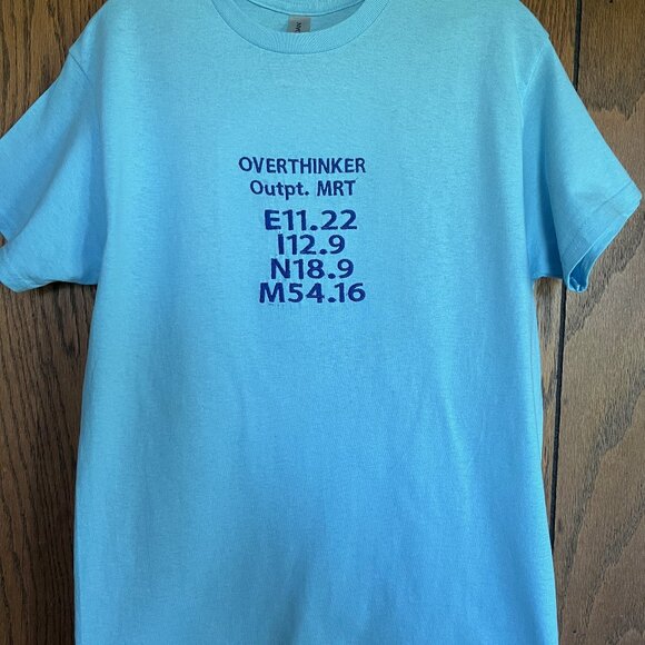 Gildan Heavy Cotton Light Blue Women T Shirt size: Medium-Overthinker - Picture 1 of 4
